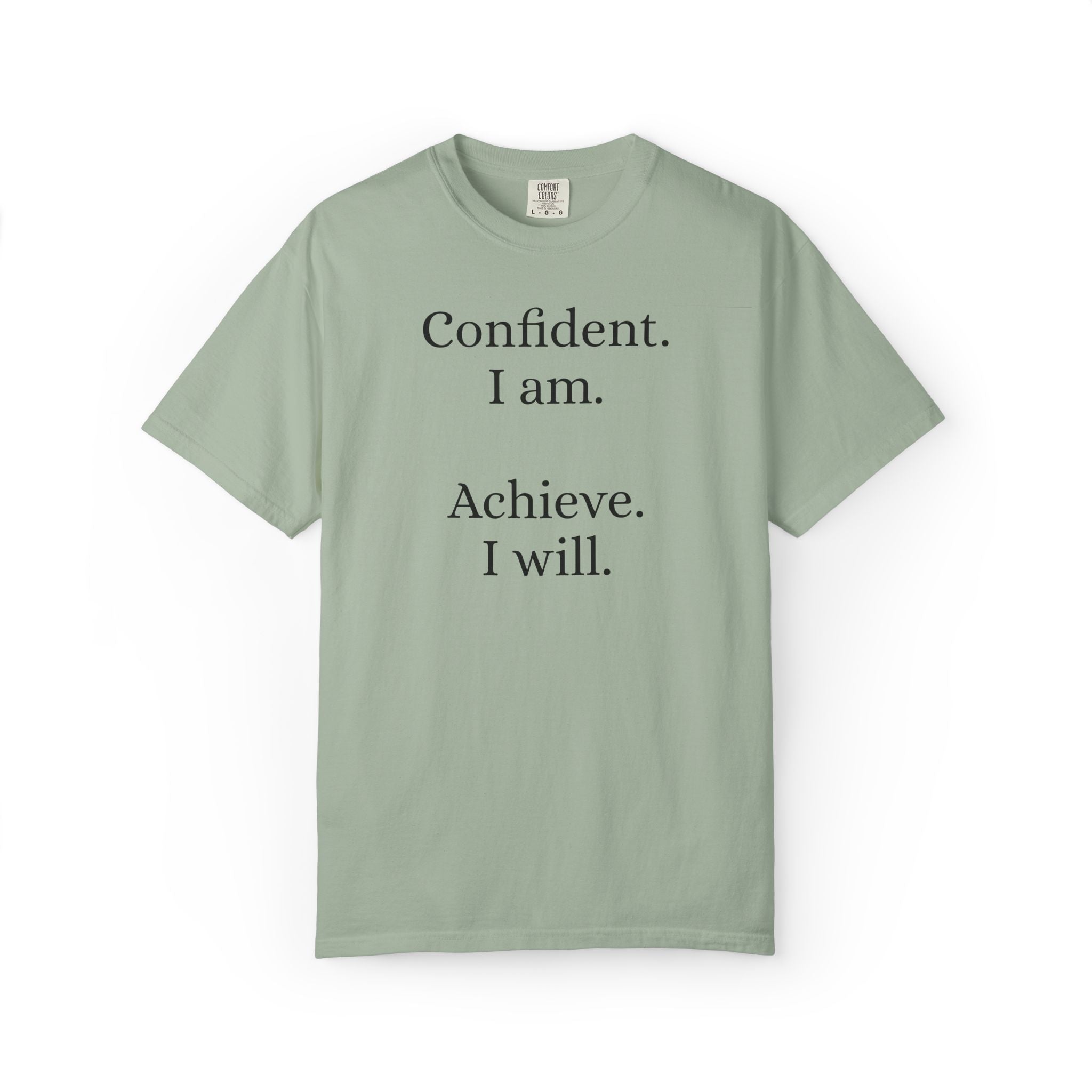 Confident Achiever Statement Tee - Daily Mindset Reminder