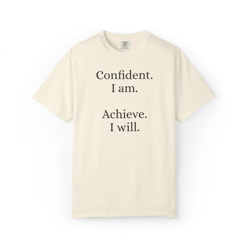 Confident Achiever Statement Tee - Daily Mindset Reminder