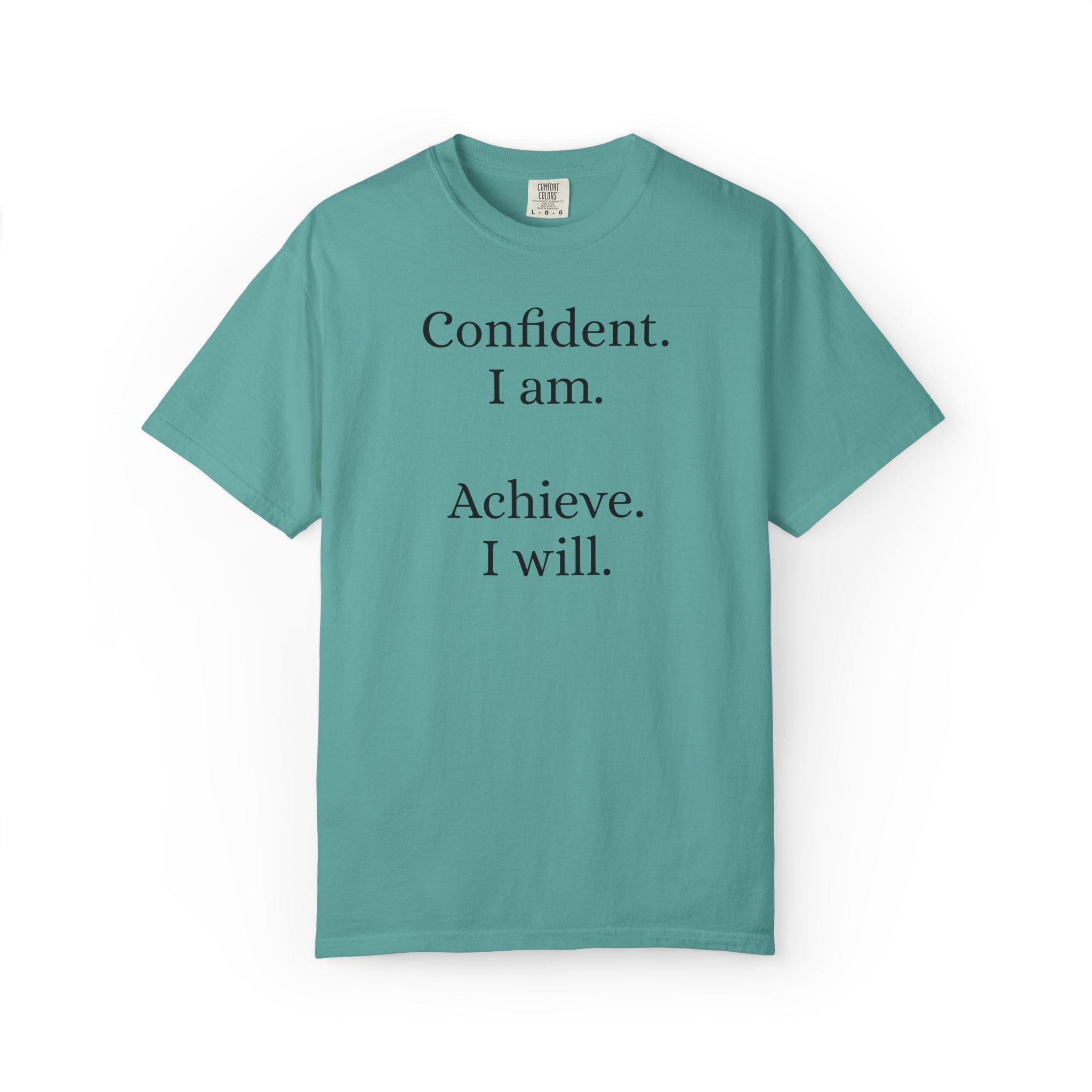 Confident Achiever Statement Tee - Daily Mindset Reminder