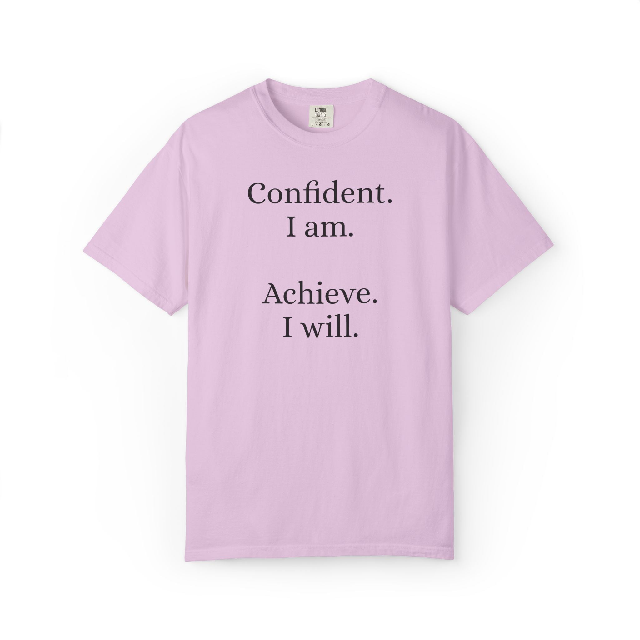 Confident Achiever Statement Tee - Daily Mindset Reminder